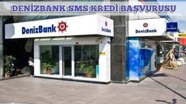 Denizbank SMS Başvurusu