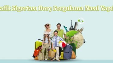 Trafik Sigortası Borç Sorgulama Nasıl Yapılır