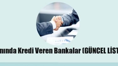Anında Kredi Veren Bankalar (GÜNCEL LİSTE)
